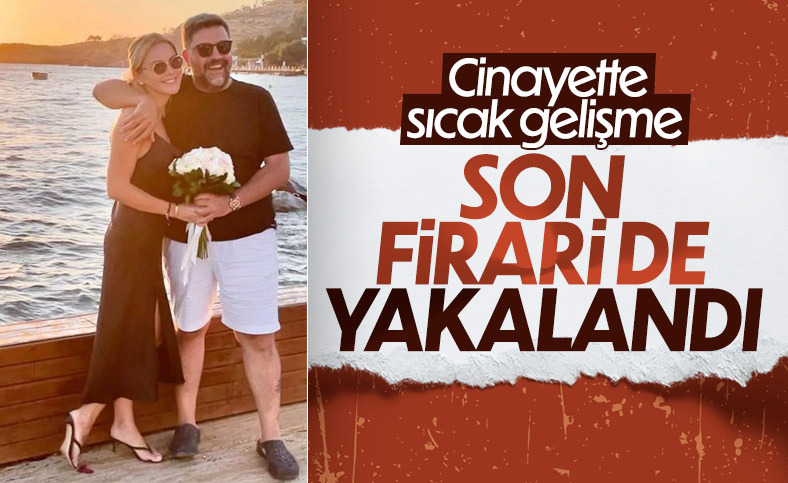 Şafak Mahmutyazıcıoğlu cinayetinde firari son sanık yakalandı