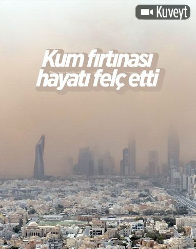 Kuveyt'te kum fırtınası