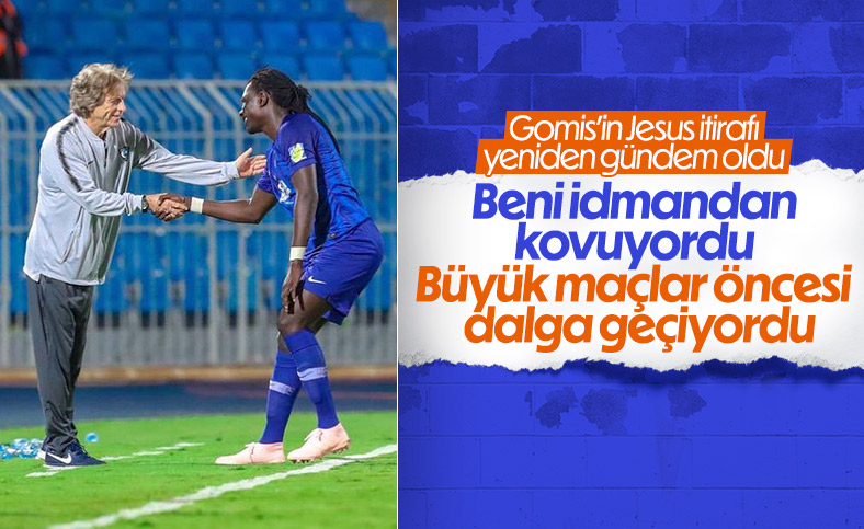 Bafetimbi Gomis'ten Jorge Jesus itirafı