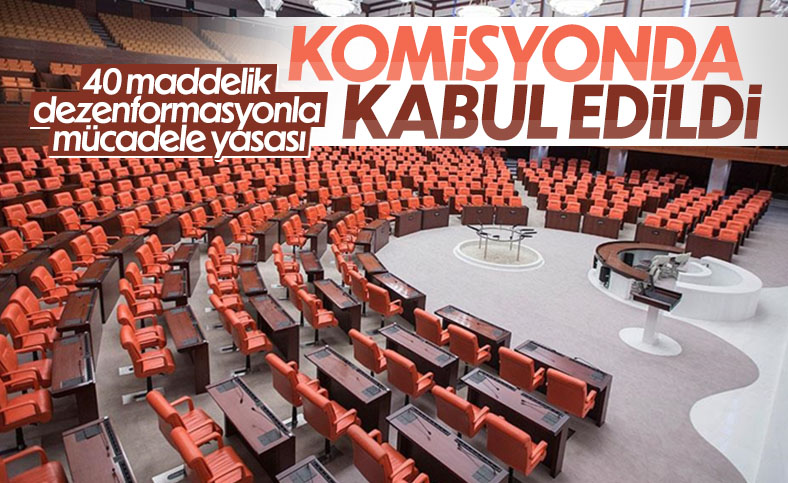 Dezenformasyonla mücadele yasa teklifi komisyondan geçti