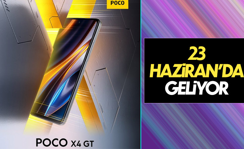 Poco X4 GT 23 Haziran'da geliyor: İşte özellikleri