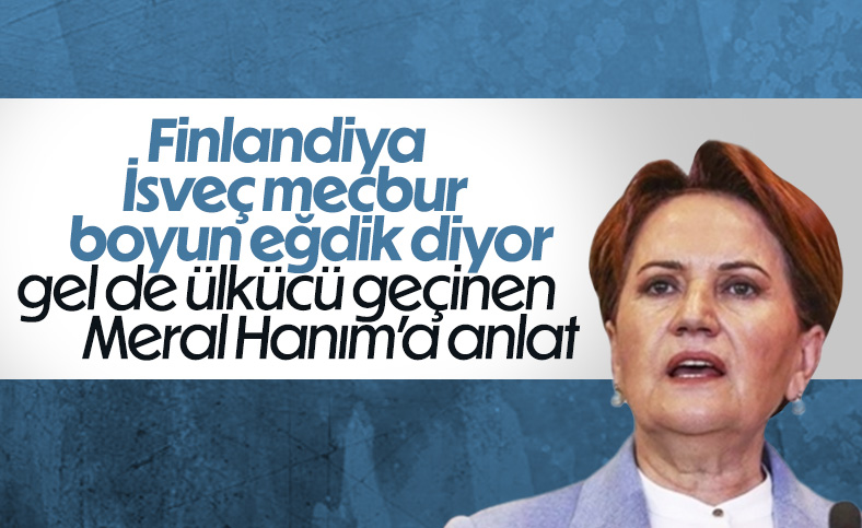 Meral Akşener, Finlandiya ve İsveç anlaşmasını taviz olarak nitelendirdi