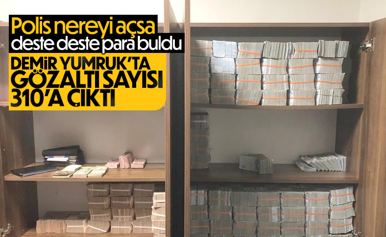Demir Yumruk operasyonun detayları: 310 gözaltı