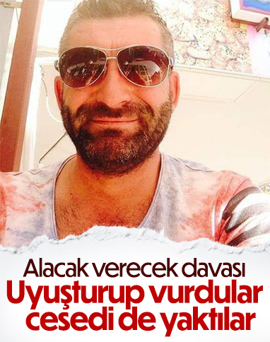 Muğla'da cesedi önce uyuşturdular sonra yakmaya çalıştılar