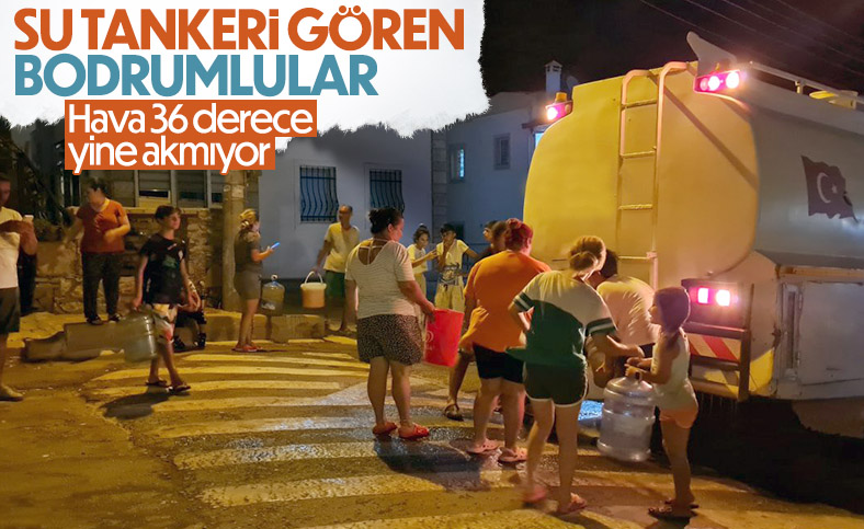 Bodrum’da su kesintisi yaşanan mahallede muhtar tankerle su dağıttı