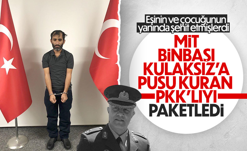 Binbaşı Arslan Kulaksız'ın şehit edildiği saldırının faili yakalandı