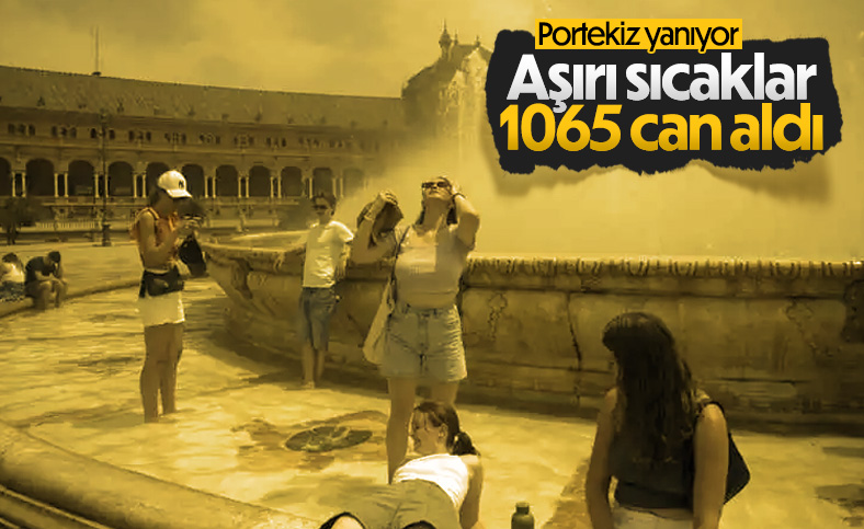 Portekiz'de sıcak hava dalgası 1065 kişinin ölümüne sebep oldu