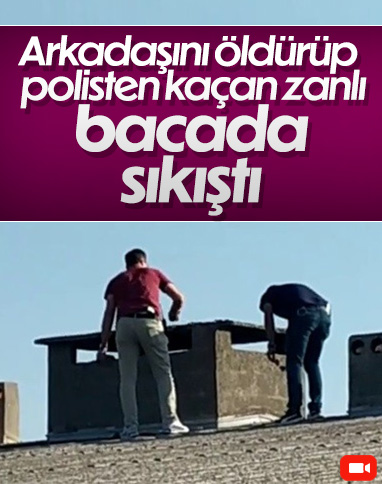 Balıkesir'de cinayet şüphelisi, sıkıştığı baca deliğinde yakalandı