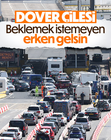 Dover Limanı'ndaki yoğunluk için yolculara erken gelin çağrısı