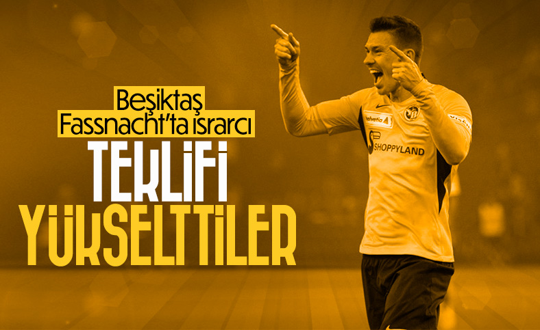 Beşiktaş Christian Fassnacht’a çok yakın
