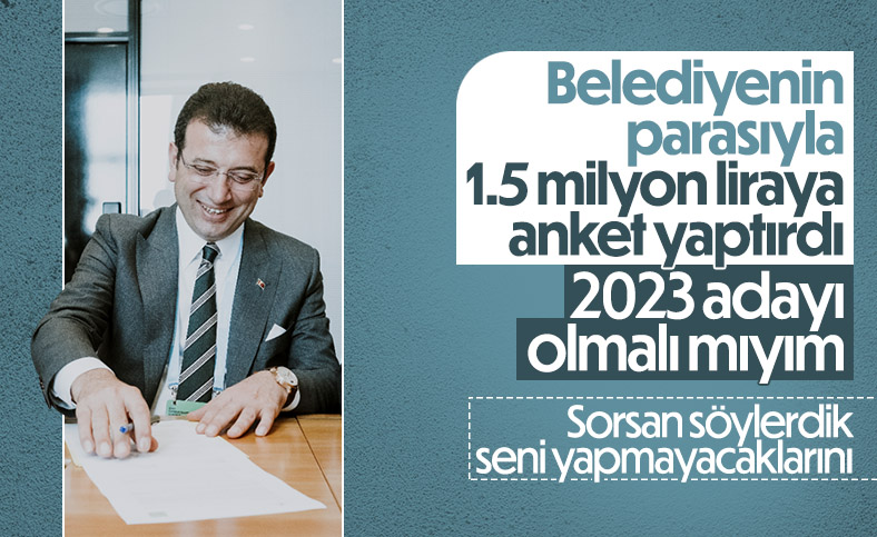 Ekrem İmamoğlu'nun ankete harcadığı para ortaya çıktı