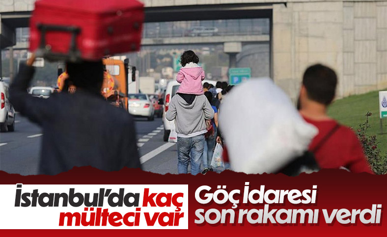 Göç İdaresi, İstanbul'da yaşayan yabancı uyruklu sayısını açıkladı