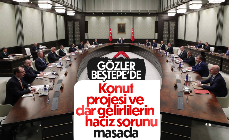 Cumhurbaşkanlığı Kabinesi toplandı