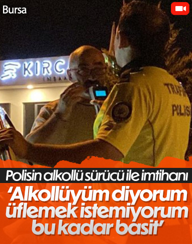 Bursa'da alkolmetreye üflemek istemeyen sürücü: Alkollüyüm diyorum bu kadar basit