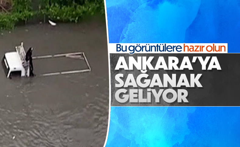 Ankara Valiliği'nden sağanak yağış uyarısı