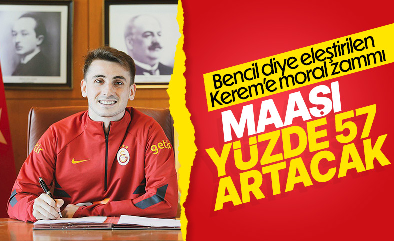 Kerem Aktürkoğlu'nun maaşına zam yapılacak
