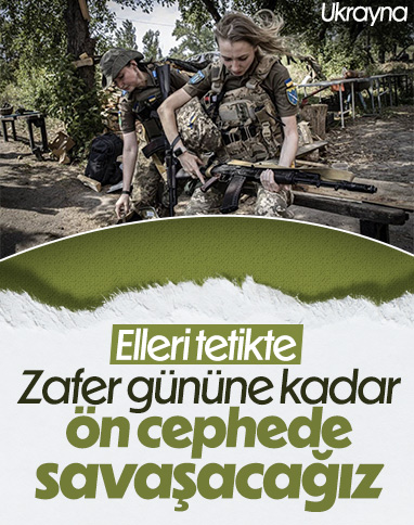 Ukraynalı kadın askerlerin ön cephedeki mücadelesi görüntülendi