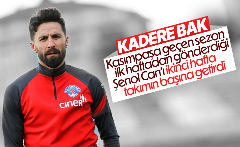 Kasımpaşa'da Şenol Can dönemi