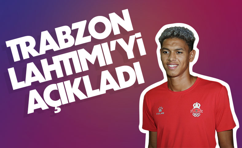Trabzonspor, Mountassir Lahtimi transferini açıkladı