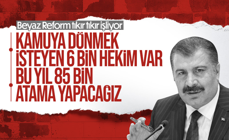 Bakan Koca: 6 bin hekim kamuya dönmek için başvuru yaptı