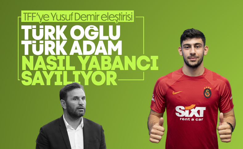 Okan Buruk: Yusuf Demir, Türk oğlu Türk