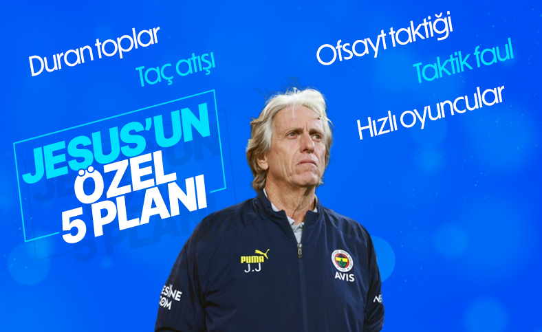 Jorge Jesus'un 5 özel planı