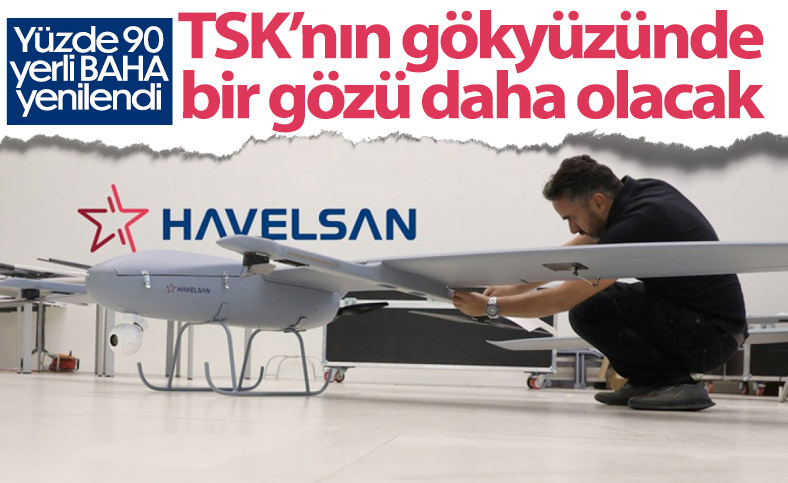 HAVELSAN, insansız hava aracı BAHA'yı yeniden tasarladı