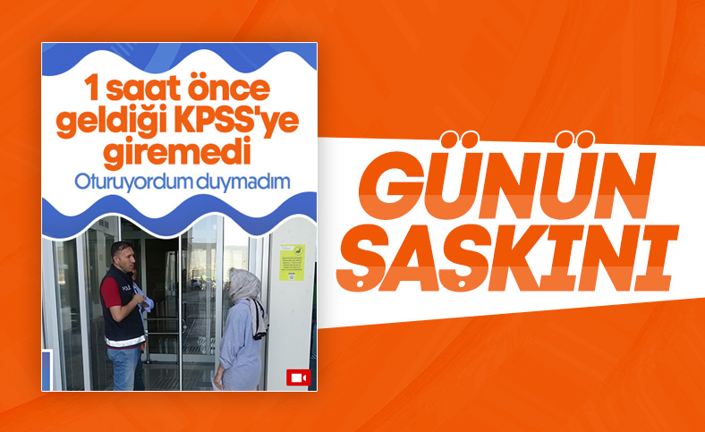 Tokat'ta erken geldiği KPSS'ye giremedi