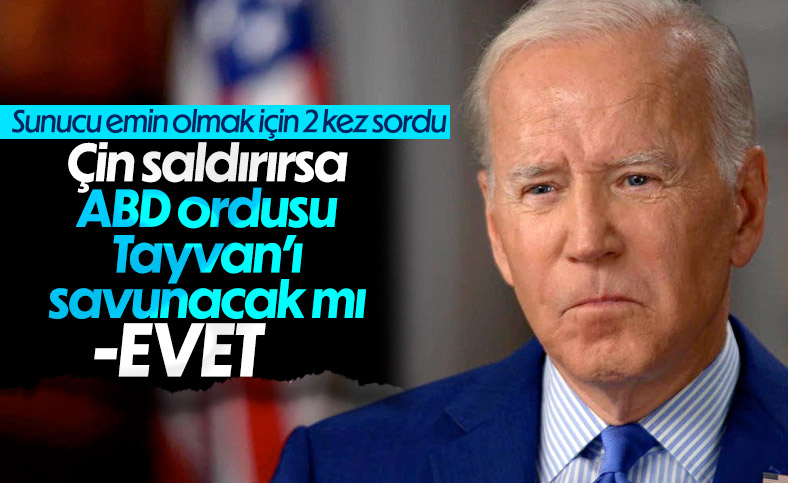 Biden: Çin Tayvan'a saldırırsa ABD ordusu savunacak
