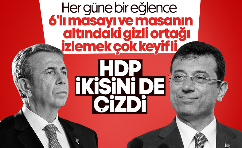 HDP'den İmamoğlu ve Yavaş'ın olası adaylığına yönelik: Kabul görmez