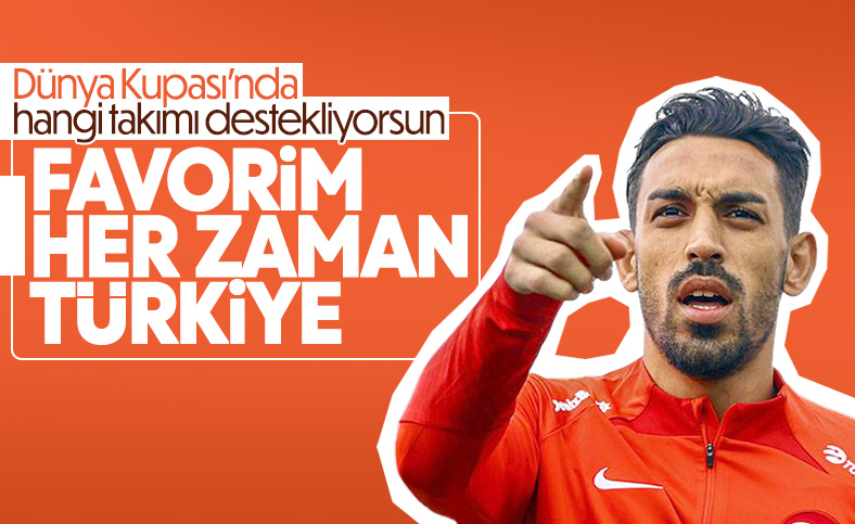 İrfan Can Kahveci: Benim favorim her zaman Türkiye