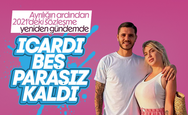 Mauro Icardi ile Wanda Nara ayrılığında ilginç detay