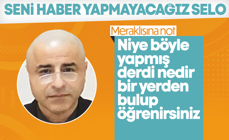 Cezaevindeki Selo bir şeyler deniyor