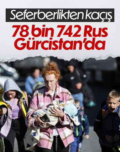 Gürcistan'a son 10 günde 78 bin 742 Rusya vatandaşı girdi