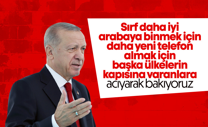Cumhurbaşkanı Erdoğan, 'gelişmiş ülke' güzellemesi yapanlara cevap verdi