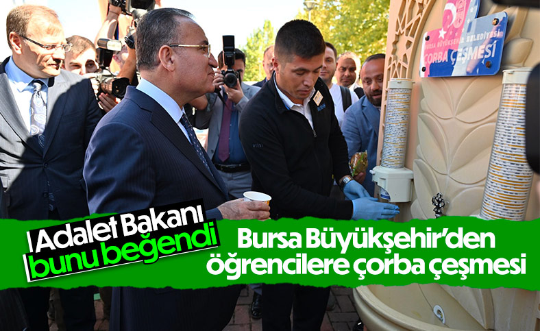 Adalet Bakanı Bekir Bozdağ, çorbayı çeşmeden içti