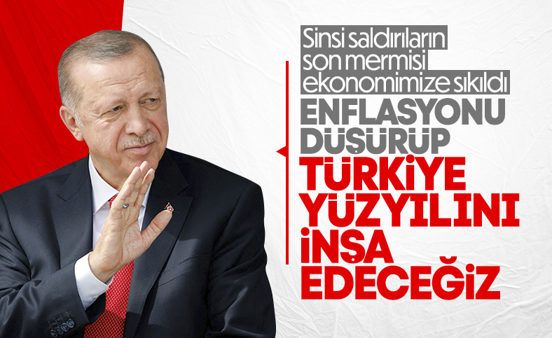 Cumhurbaşkanı Erdoğan'dan enflasyon mesajı