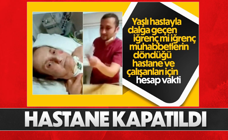 Ataşehir'de hastaya eziyet edilen hastanenin faaliyeti durduruldu