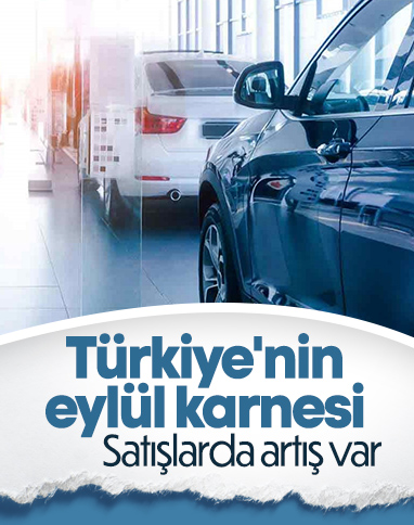 Türkiye otomotiv pazarı eylülde yüzde 8,7 büyüdü