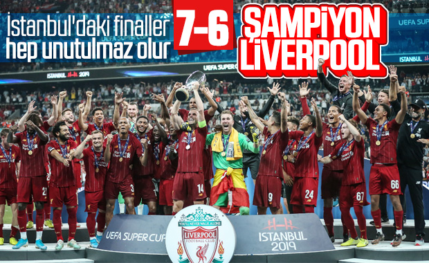Süper Kupa'da şampiyon Liverpool