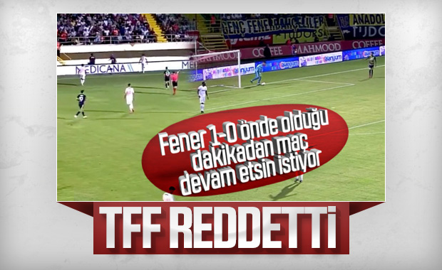 Fenerbahçe'nin kural hatası başvurusu reddedildi
