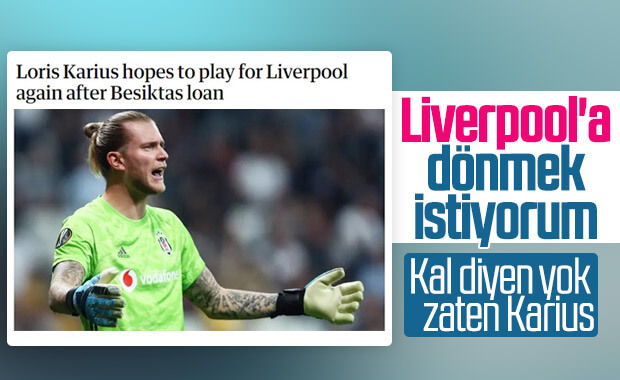Karius: Beşiktaş'tan ayrılacağım