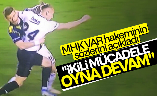 Oğuz Sarvan: VAR hakemi ikili mücadele demiş