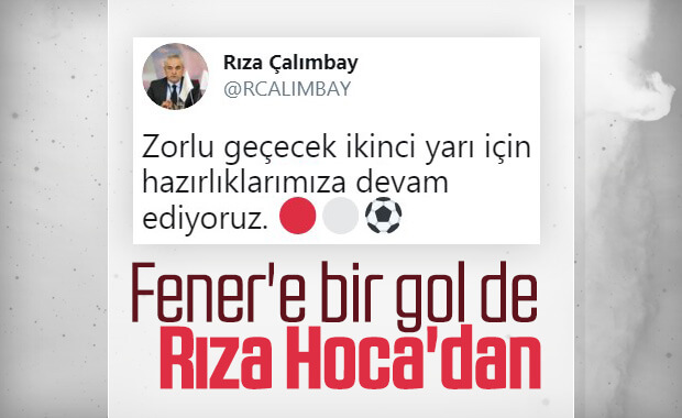 Bir 'Zorlu' göndermesi de Rıza Çalımbay'dan