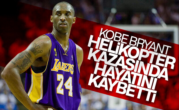 Kobe Bryant hayatını kaybetti
