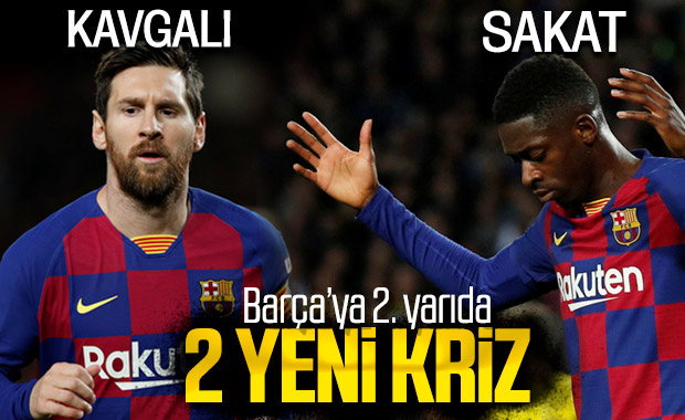 Barcelona'da Messi ve Dembele krizi