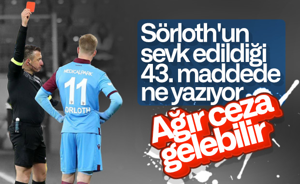 Alexander Sörloth PFDK'ya sevk edildi