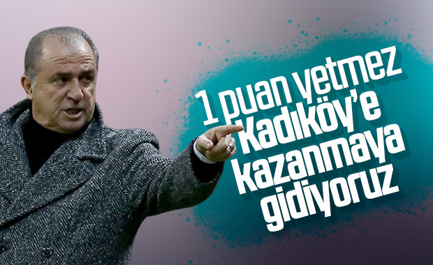 Fatih Terim: Kadıköy'de 1 puan yetmez