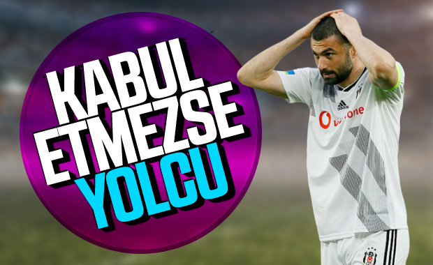 Burak Yılmaz ile yollar ayrılabilir