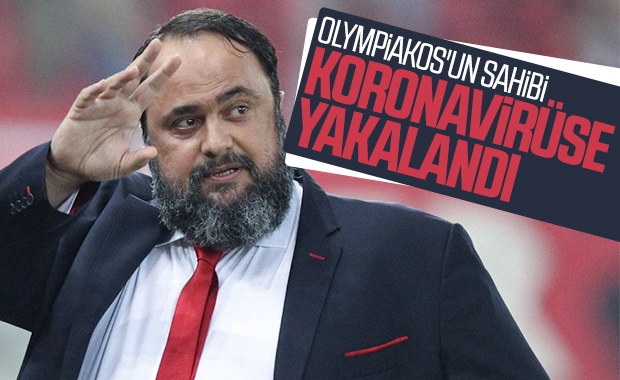Olympiakos'un sahibi, koronavirüs kaptığını duyurdu